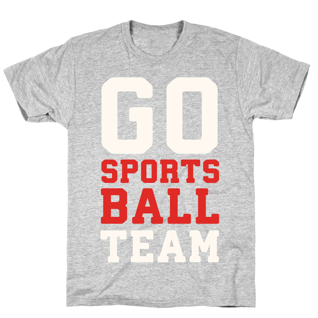 Go Sports Ball T-Shirt Hoodie, Sweatshirt | CoreVibeTees.com (Image 2)