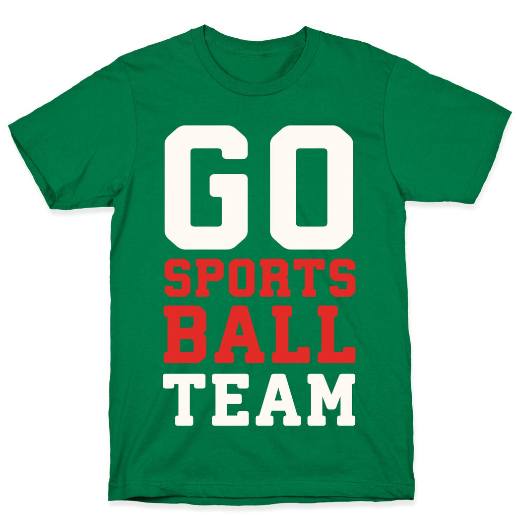 Go Sports Ball T-Shirt Hoodie, Sweatshirt | CoreVibeTees.com (Image 3)