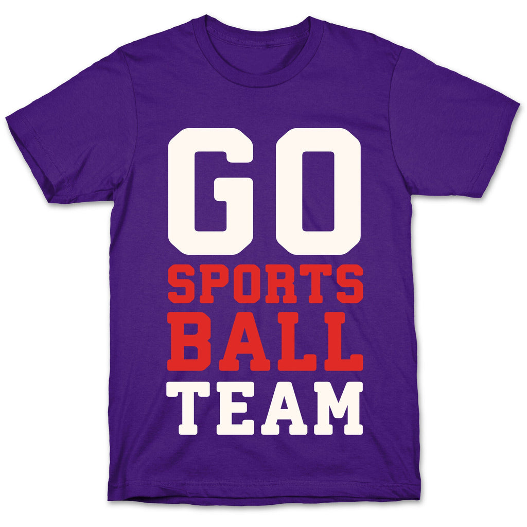 Go Sports Ball T-Shirt Hoodie, Sweatshirt | CoreVibeTees.com (Image 5)