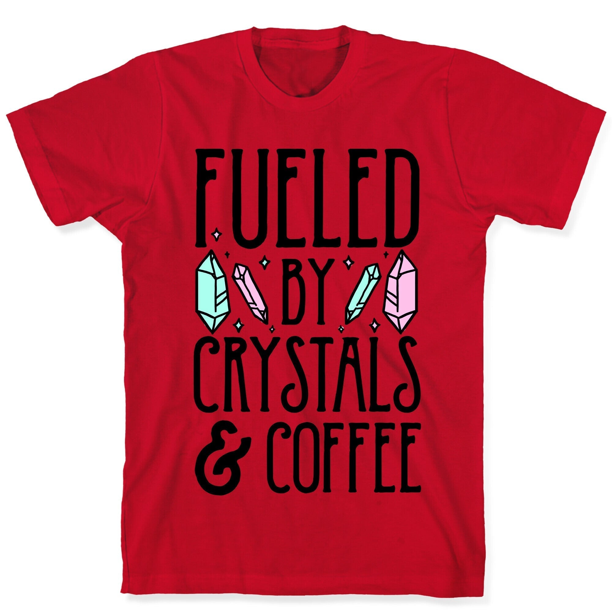 Fueled By Crystals & Coffee T-Shirt Hoodie, Sweatshirt | CoreVibeTees.com (Image 5)