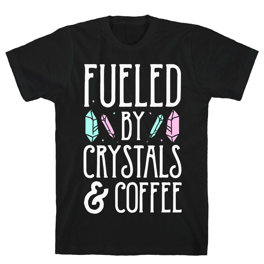 Fueled By Crystals & Coffee T-Shirt Style001 Hoodie, Sweatshirt | CoreVibeTees.com (Image 1)