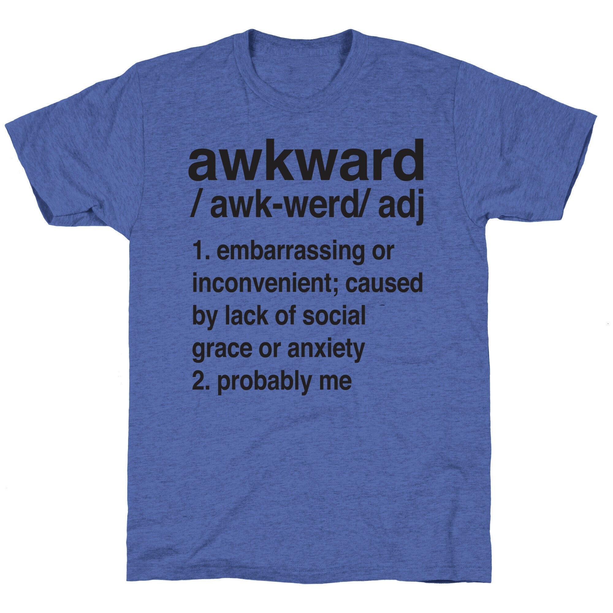 Awkward Definition Unisex Triblend Tee Hoodie, Sweatshirt | CoreVibeTees.com (Image 4)
