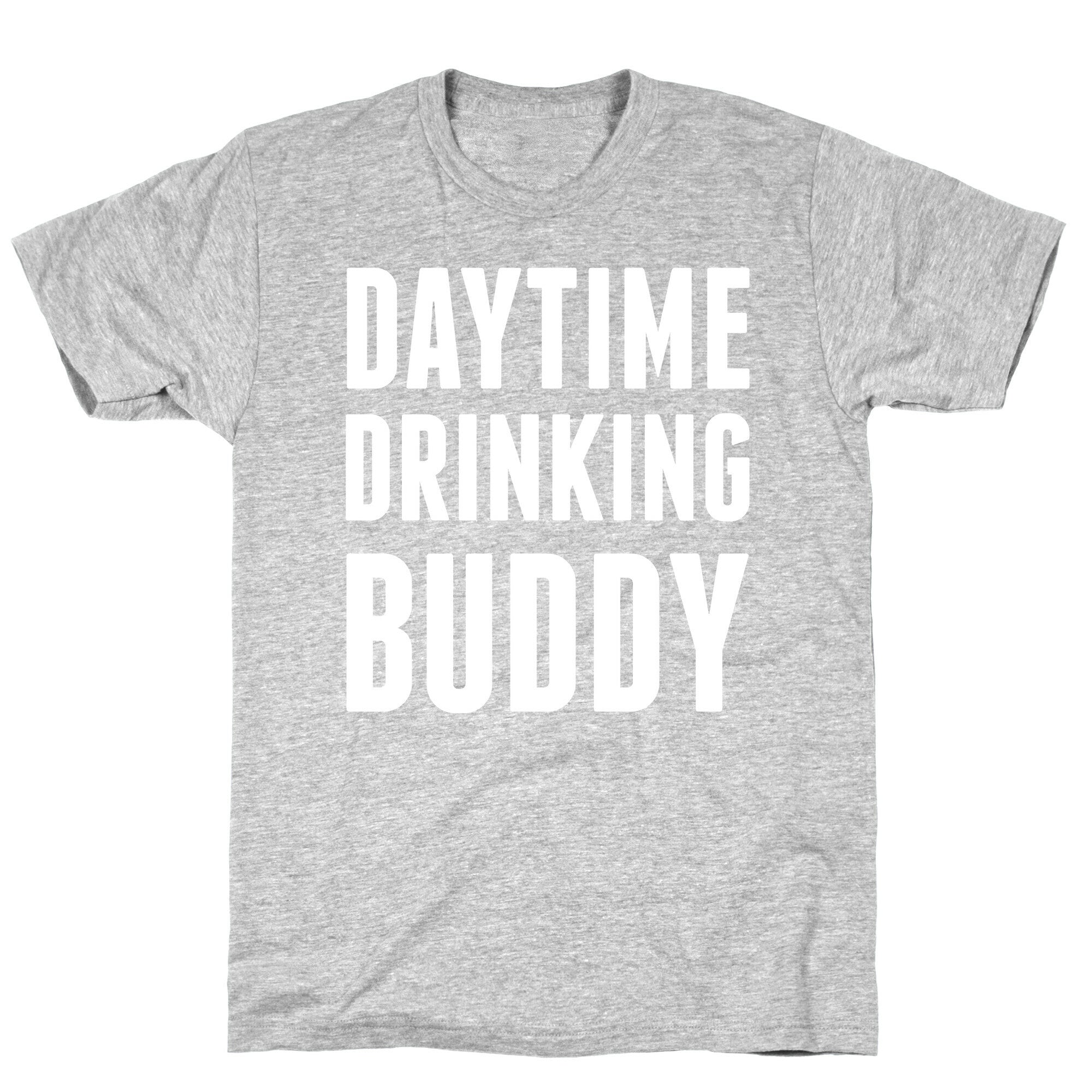 Daytime Drinking Buddy T-Shirt Hoodie, Sweatshirt | CoreVibeTees.com (Image 2)