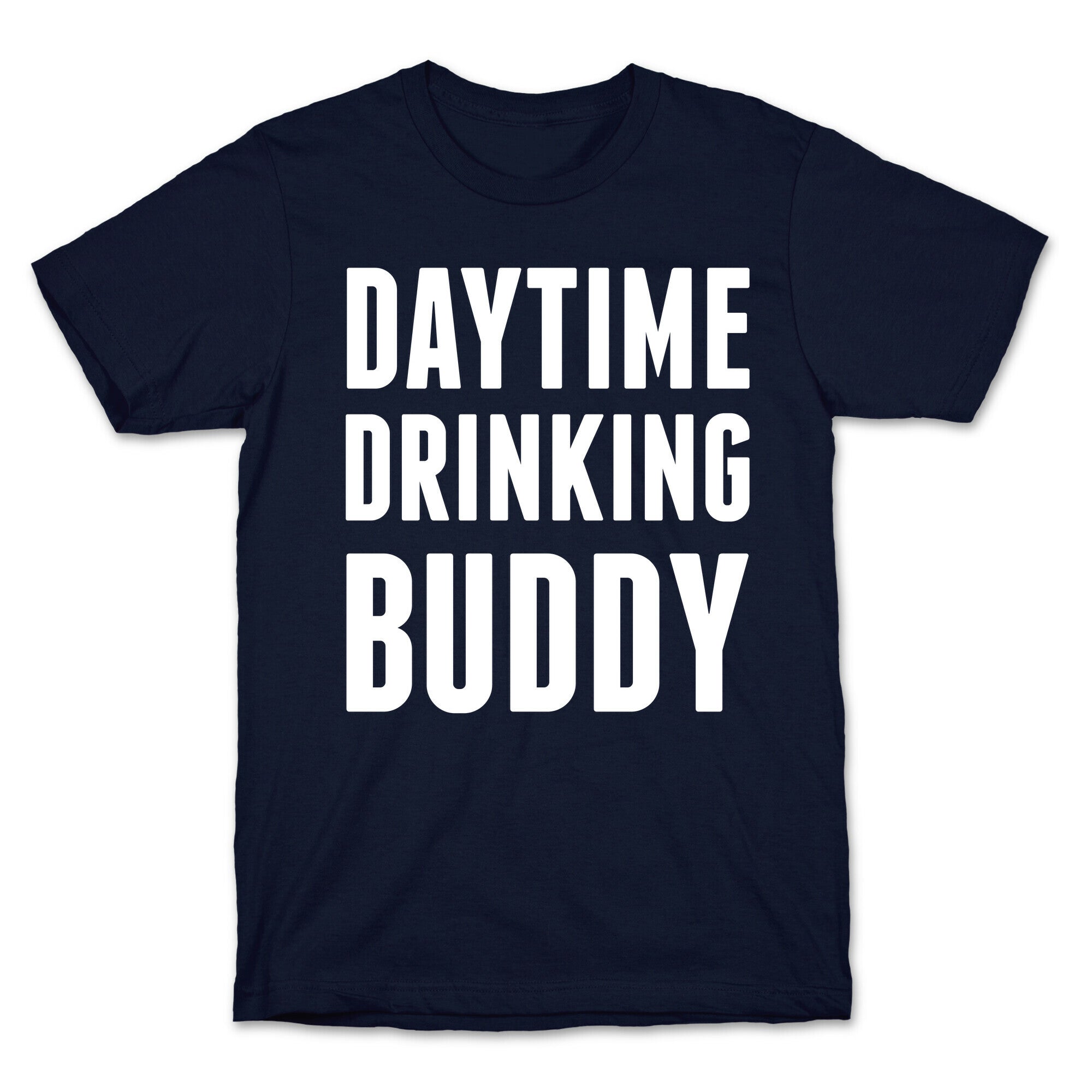 Daytime Drinking Buddy T-Shirt Hoodie, Sweatshirt | CoreVibeTees.com (Image 4)