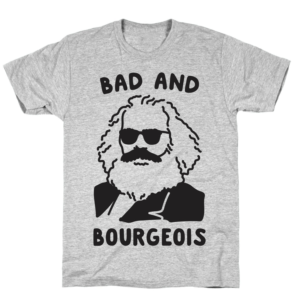 Bad And Bourgeois T-Shirt Hoodie, Sweatshirt | CoreVibeTees.com (Image 3)