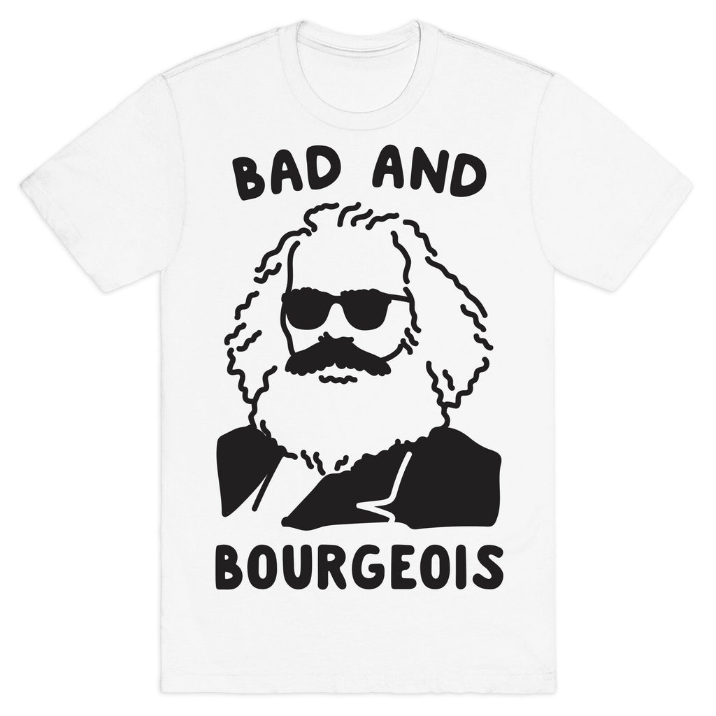 Bad And Bourgeois T-Shirt Hoodie, Sweatshirt | CoreVibeTees.com (Image 2)
