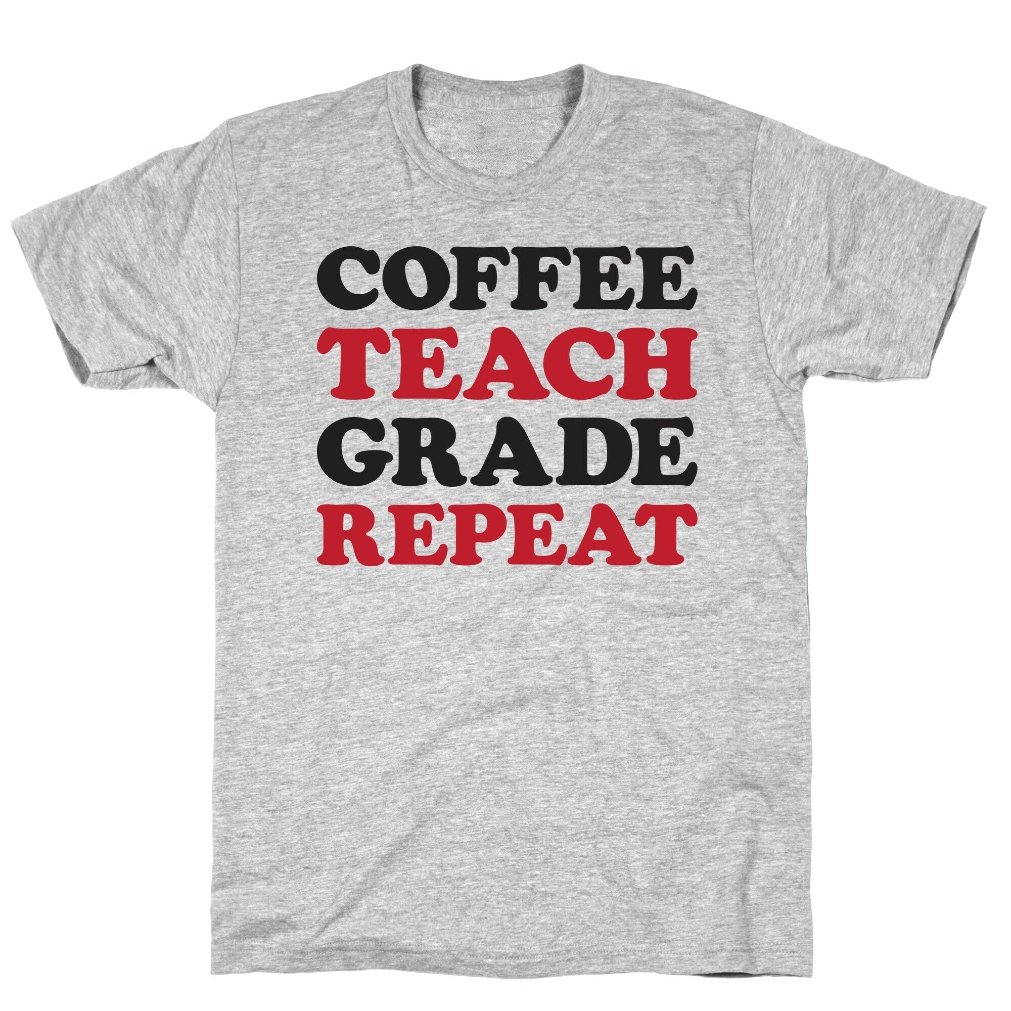 Coffee Teach Grade Repeat T-Shirt Hoodie, Sweatshirt | CoreVibeTees.com (Image 3)