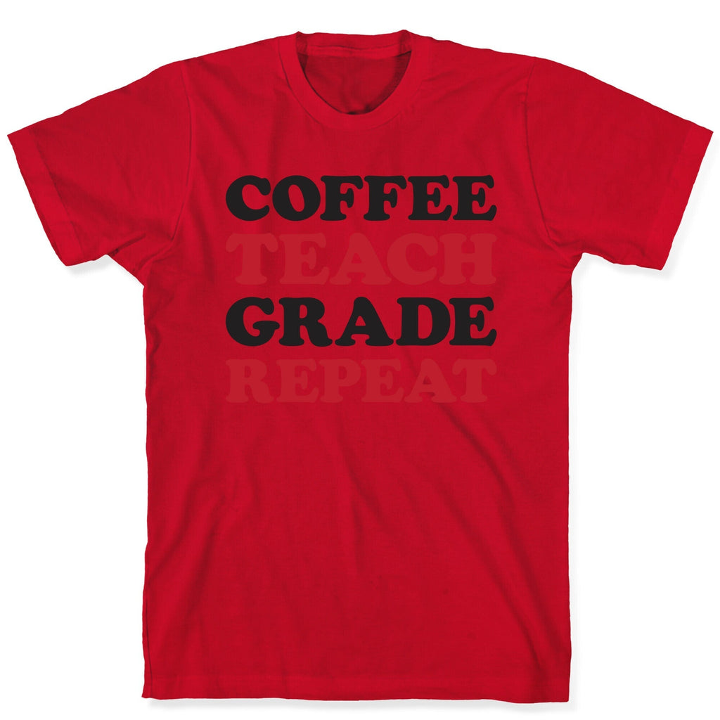 Coffee Teach Grade Repeat T-Shirt Hoodie, Sweatshirt | CoreVibeTees.com (Image 5)