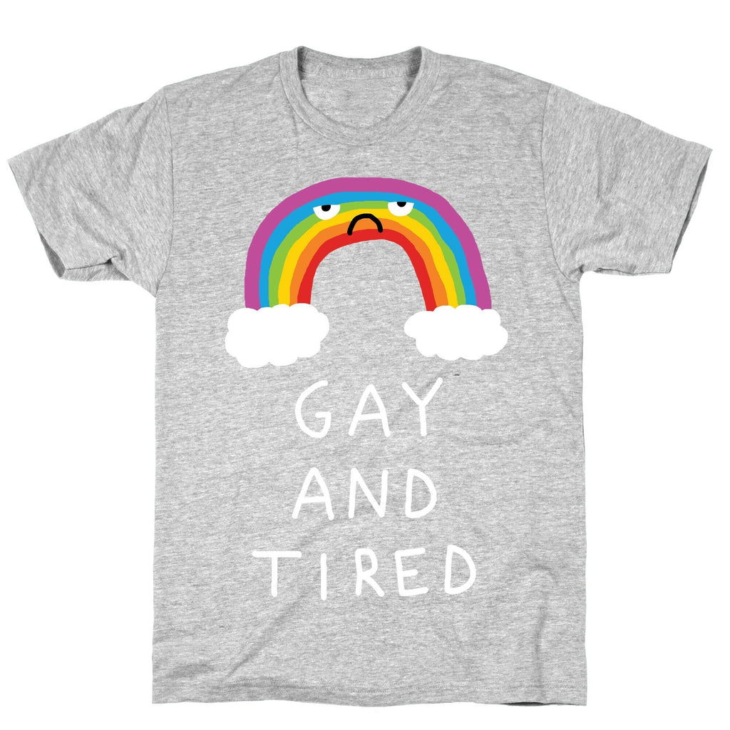 Gay And Tired T-Shirt Style001 Hoodie, Sweatshirt | CoreVibeTees.com (Image 2)
