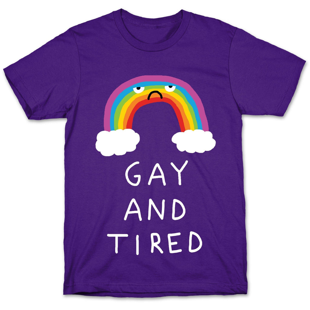 Gay And Tired T-Shirt Style001 Hoodie, Sweatshirt | CoreVibeTees.com (Image 5)