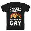 Chicken Nuggets Turned Me Gay White Print T-Shirt Hoodie, Sweatshirt | CoreVibeTees.com (Image 1)