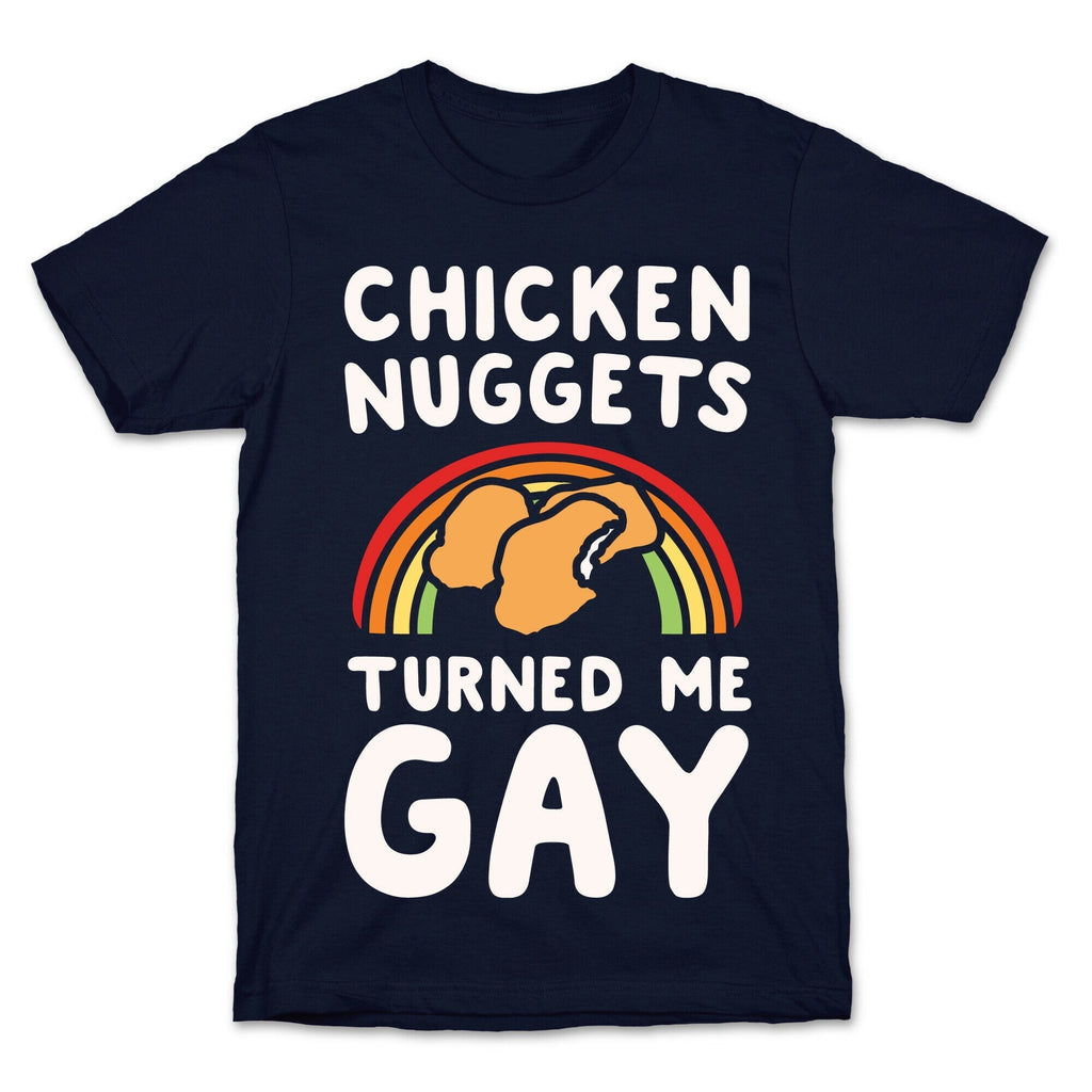 Chicken Nuggets Turned Me Gay White Print T-Shirt Hoodie, Sweatshirt | CoreVibeTees.com (Image 4)