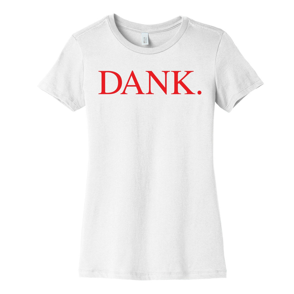 DANK. (DAMN. Parody) Women's Cotton Tee Hoodie, Sweatshirt | CoreVibeTees.com (Image 4)