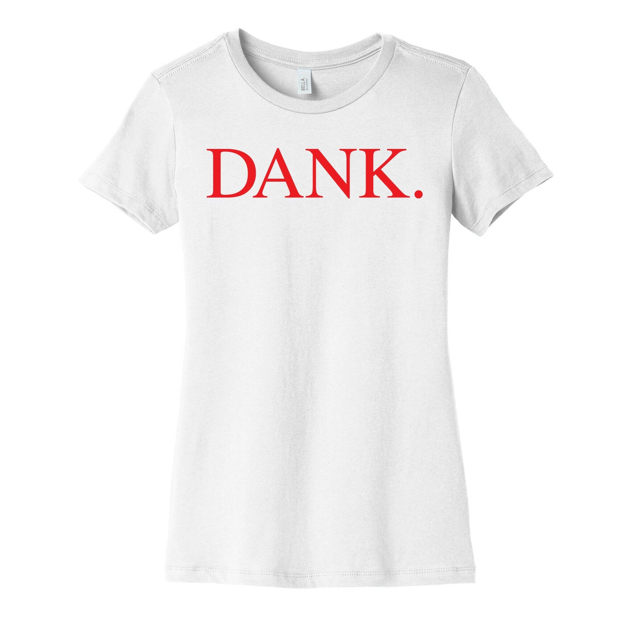 DANK. (DAMN. Parody) Women's Cotton Tee Hoodie, Sweatshirt | CoreVibeTees.com (Image 4)