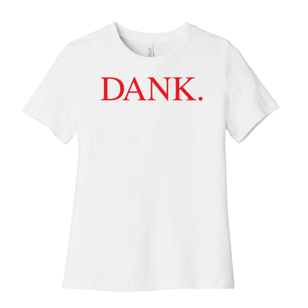DANK. (DAMN. Parody) Women's Cotton Tee Hoodie, Sweatshirt | CoreVibeTees.com (Image 1)