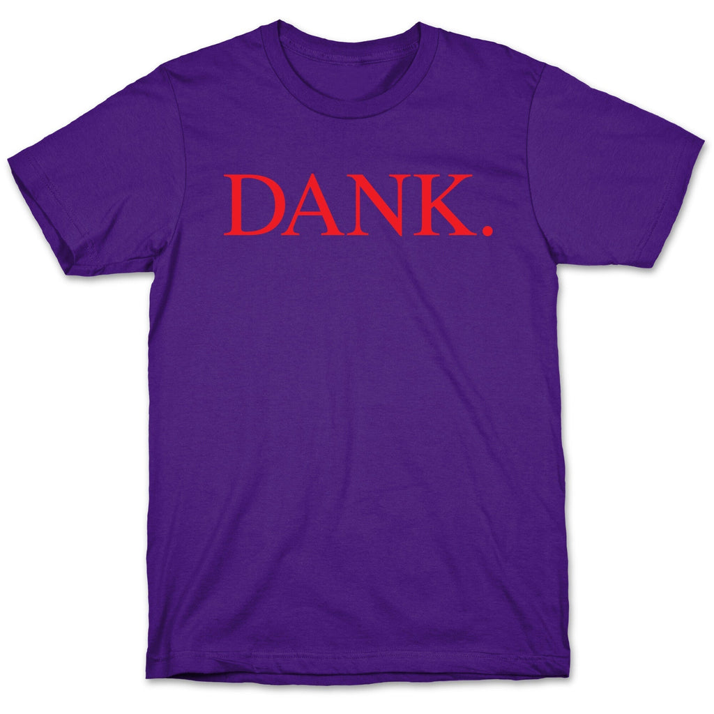 DANK. (DAMN. Parody) T-Shirt Hoodie, Sweatshirt | CoreVibeTees.com (Image 5)