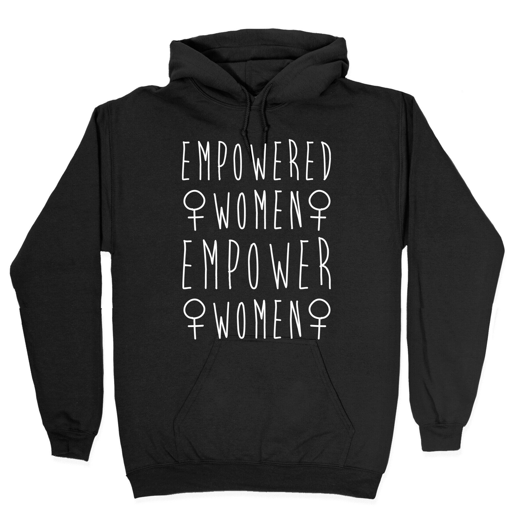 Empowered Women Empower Women White Print Hoodie T-Shirts, Sweatshirt | CoreVibeTees.com (Image 2)