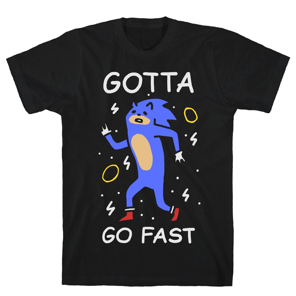 Gotta Go Fast T-Shirt Hoodie, Sweatshirt | CoreVibeTees.com (Image 1)
