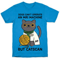 Dogs Can't Operate an MRI Machine T-Shirt Hoodie, Sweatshirt | CoreVibeTees.com (Image 1)