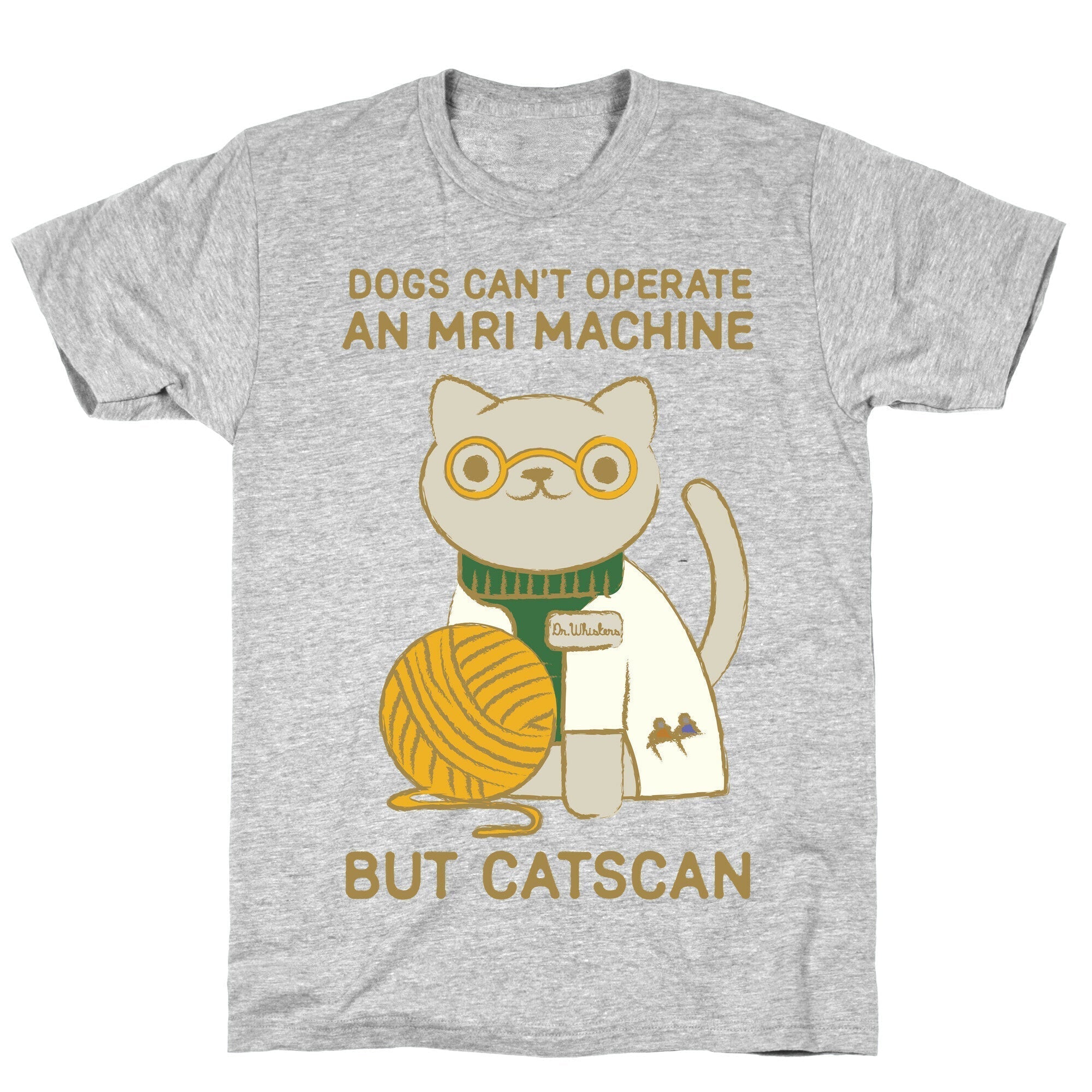 Dogs Can't Operate an MRI Machine T-Shirt Style001 Hoodie, Sweatshirt | CoreVibeTees.com (Image 2)