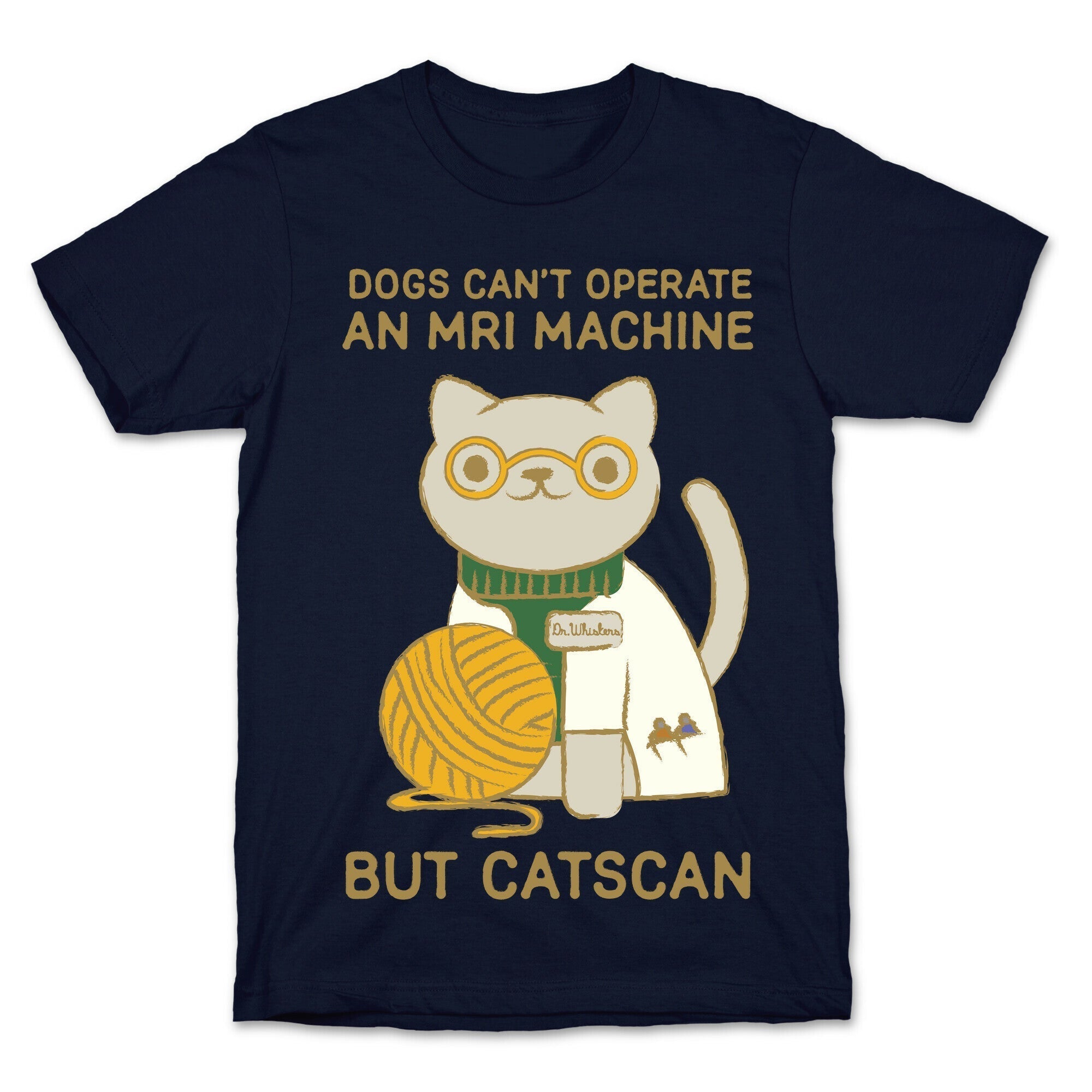 Dogs Can't Operate an MRI Machine T-Shirt Style001 Hoodie, Sweatshirt | CoreVibeTees.com (Image 4)