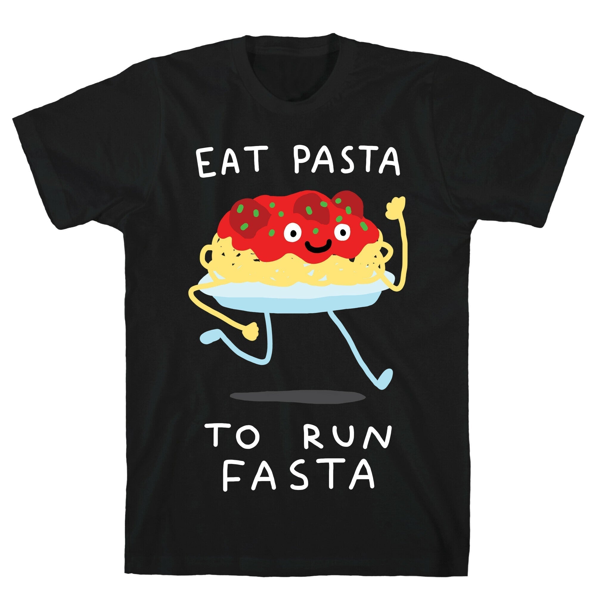 Eat Pasta To Run Fasta T-Shirt Hoodie, Sweatshirt | CoreVibeTees.com (Image 1)