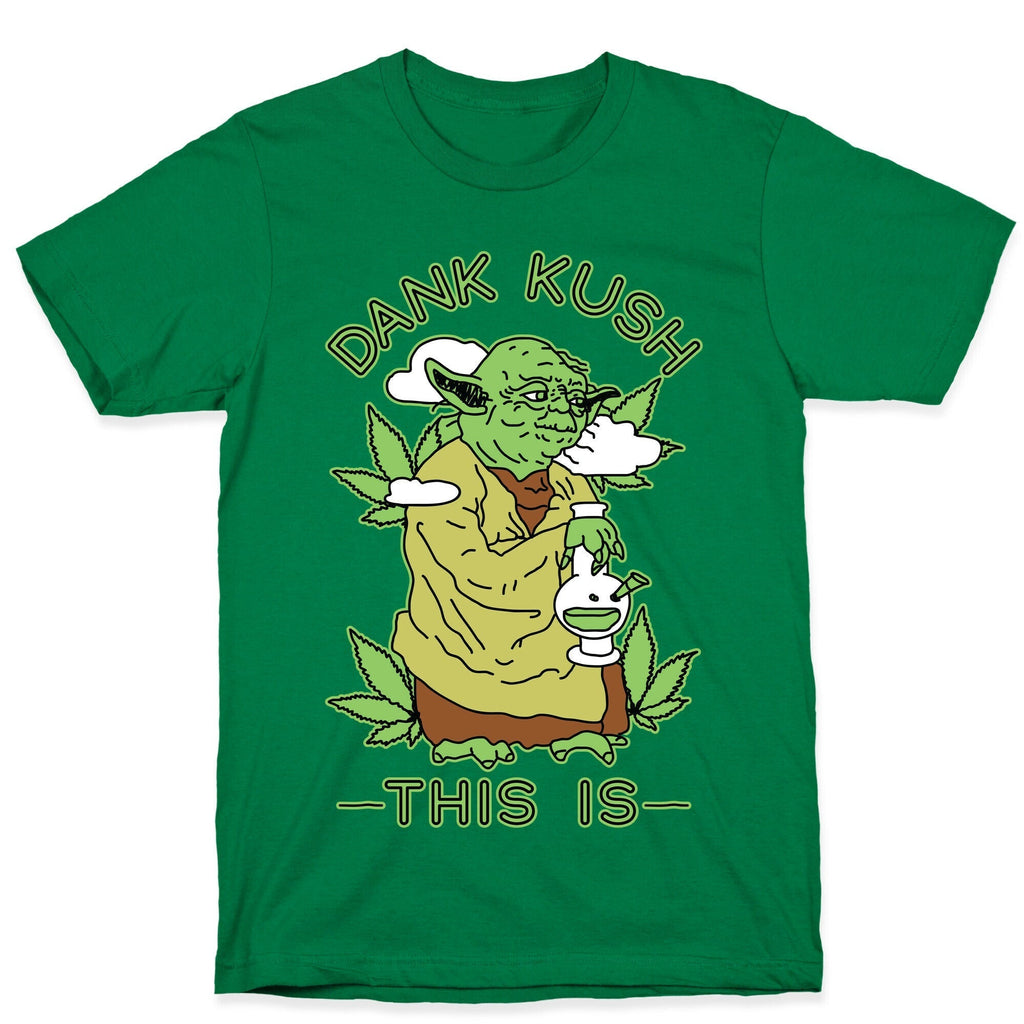 Dank Kush This Is T-Shirt Hoodie, Sweatshirt | CoreVibeTees.com (Image 3)