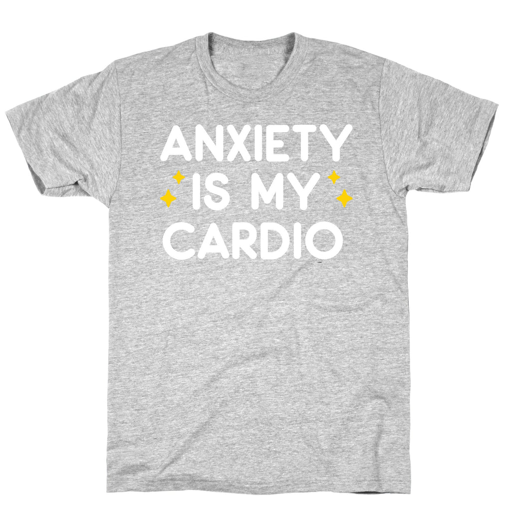 Anxiety Is My Cardio T-Shirt Hoodie, Sweatshirt | CoreVibeTees.com (Image 2)