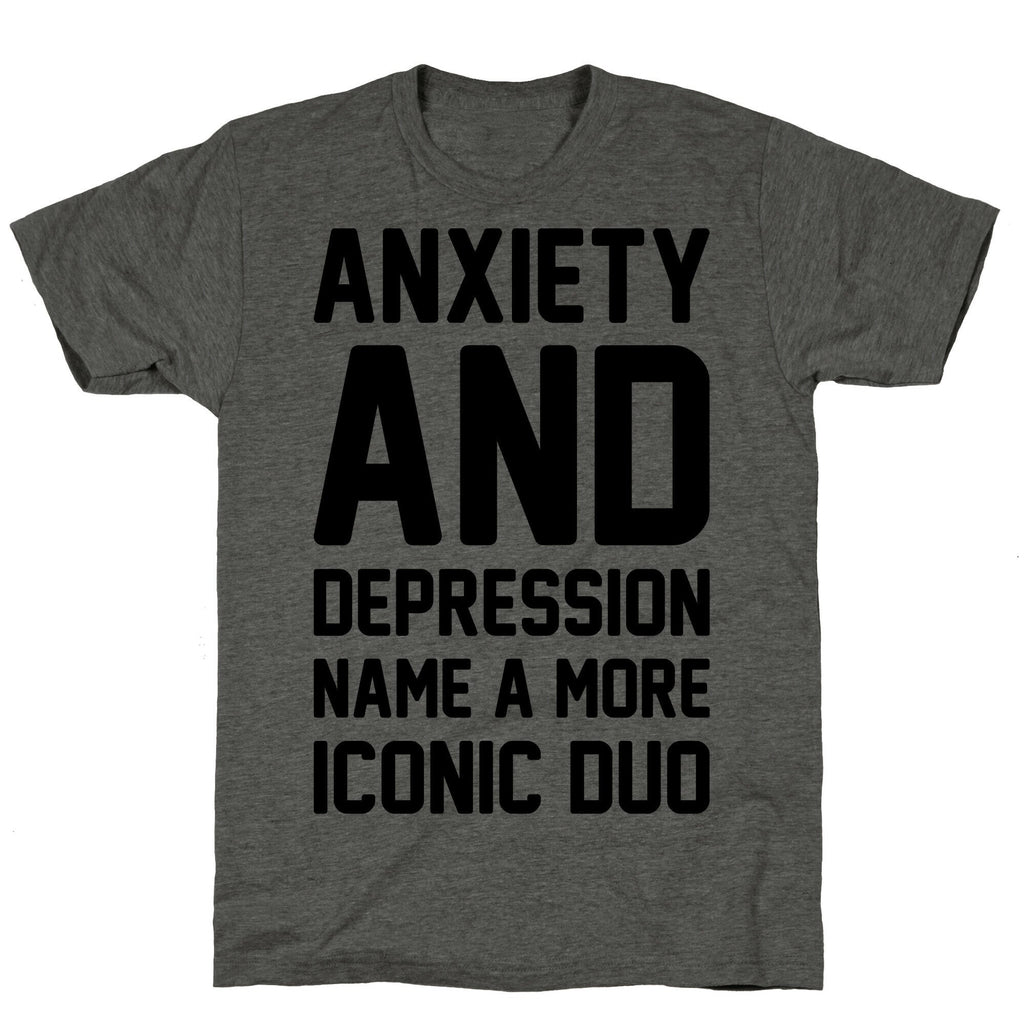 Anxiety and Depression Name A More Iconic Duo Unisex Triblend Tee Hoodie, Sweatshirt | CoreVibeTees.com (Image 2)