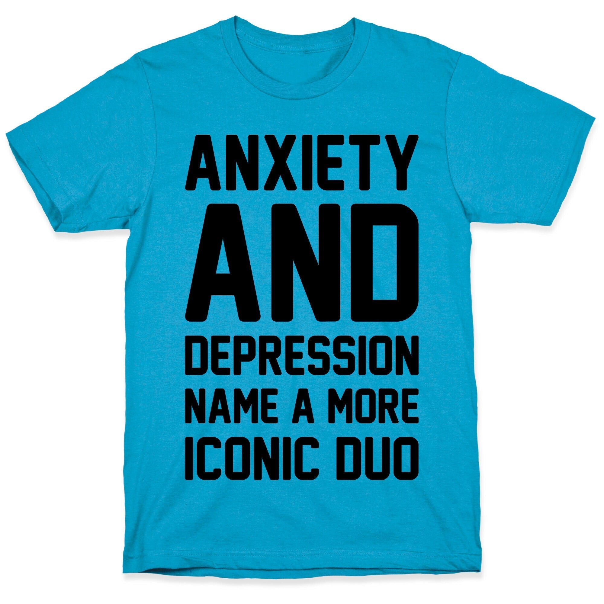 Anxiety and Depression Name A More Iconic Duo Unisex Triblend Tee Hoodie, Sweatshirt | CoreVibeTees.com (Image 5)