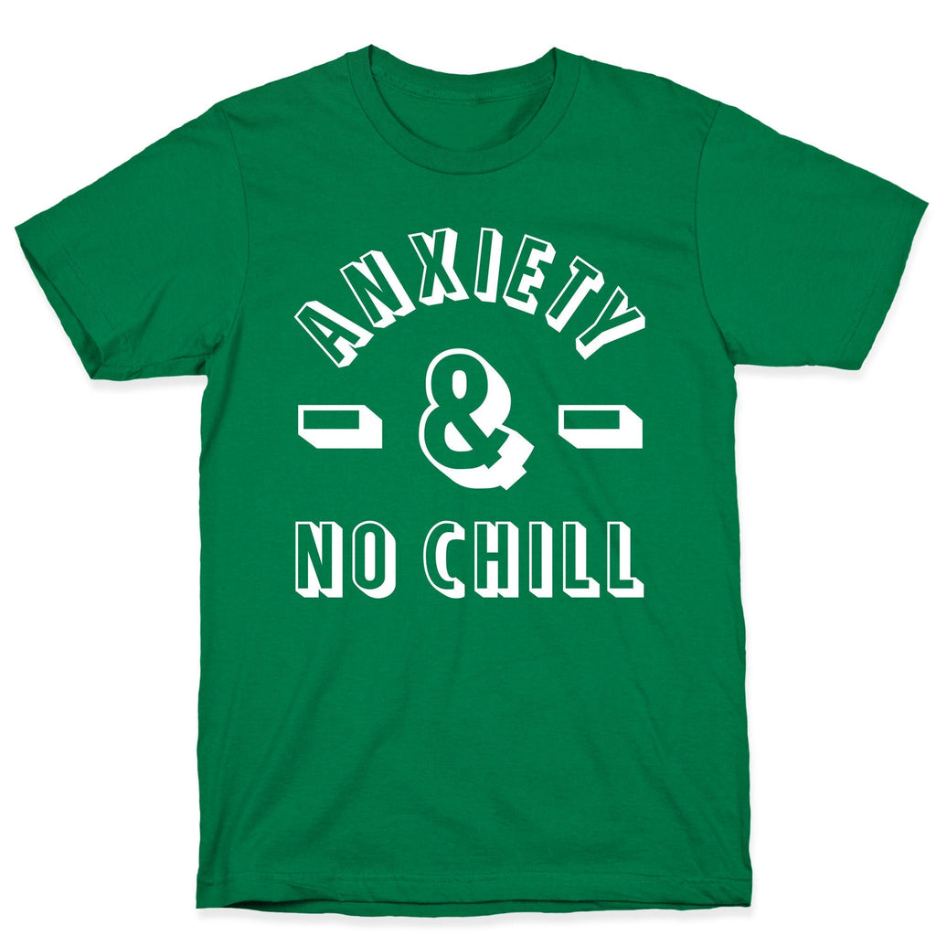 Anxiety And No Chill T-Shirt Hoodie, Sweatshirt | CoreVibeTees.com (Image 3)