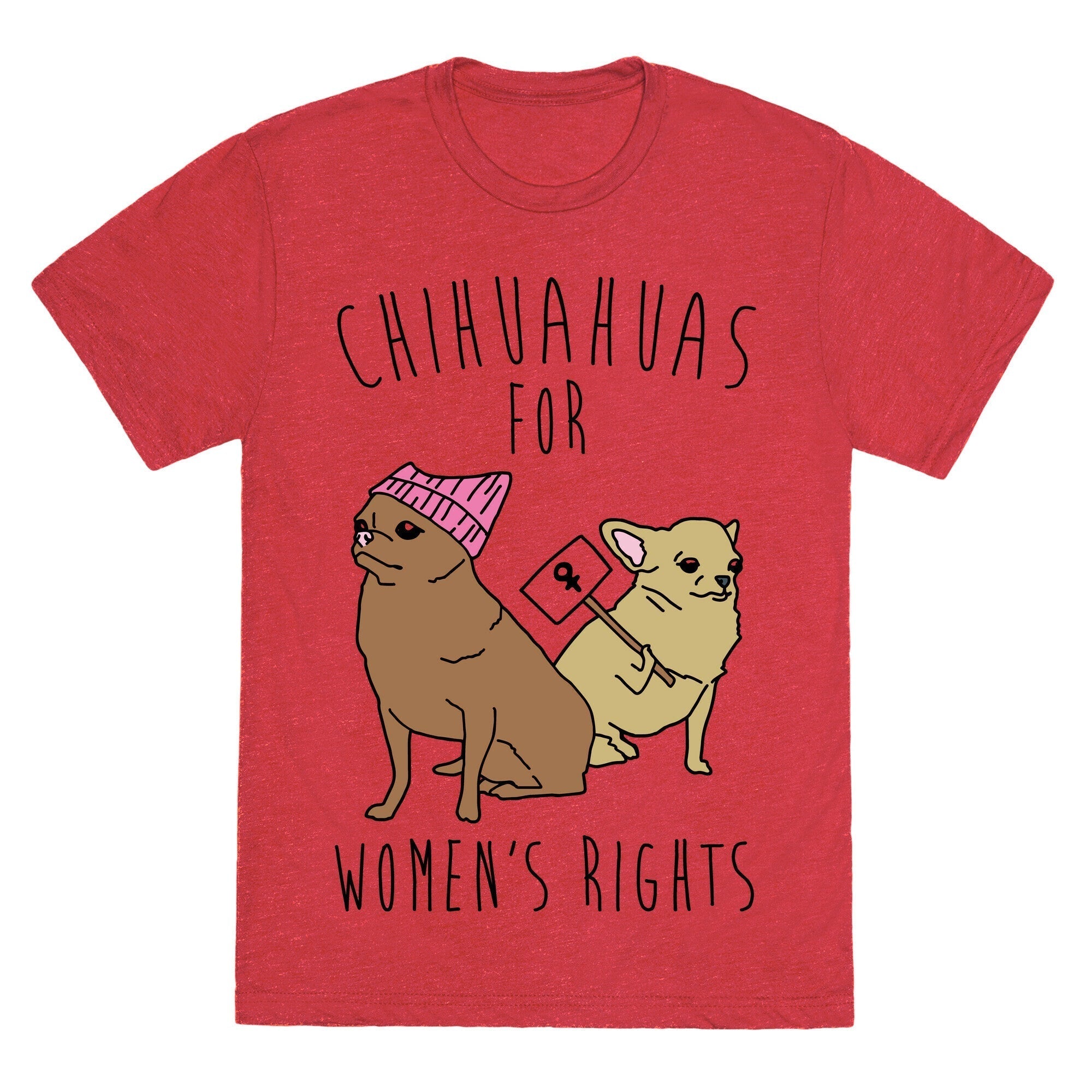 Chihuahuas For Women's Rights  Unisex Triblend Tee Hoodie, Sweatshirt | CoreVibeTees.com (Image 3)