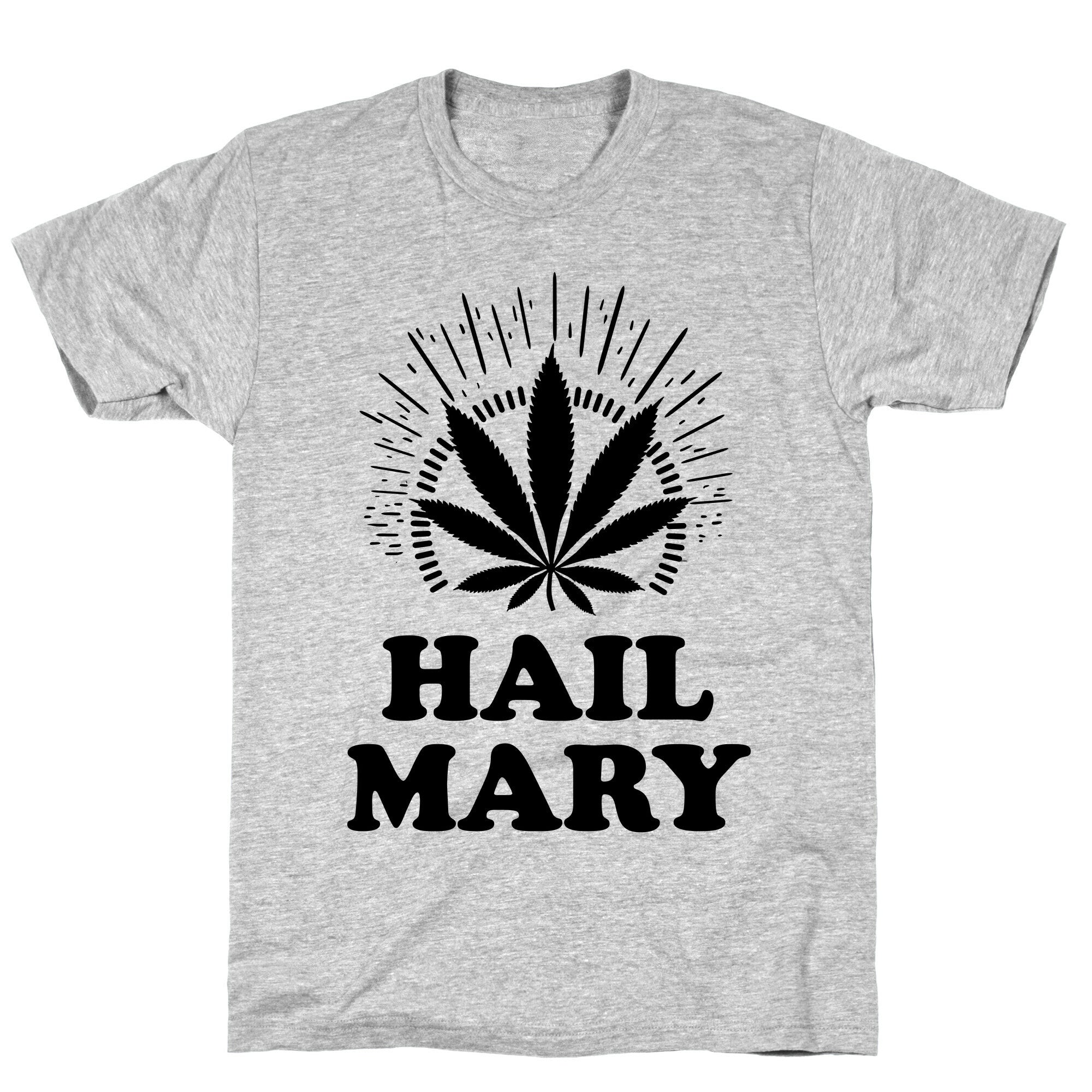 Hail Mary T-Shirt Hoodie, Sweatshirt | CoreVibeTees.com (Image 2)