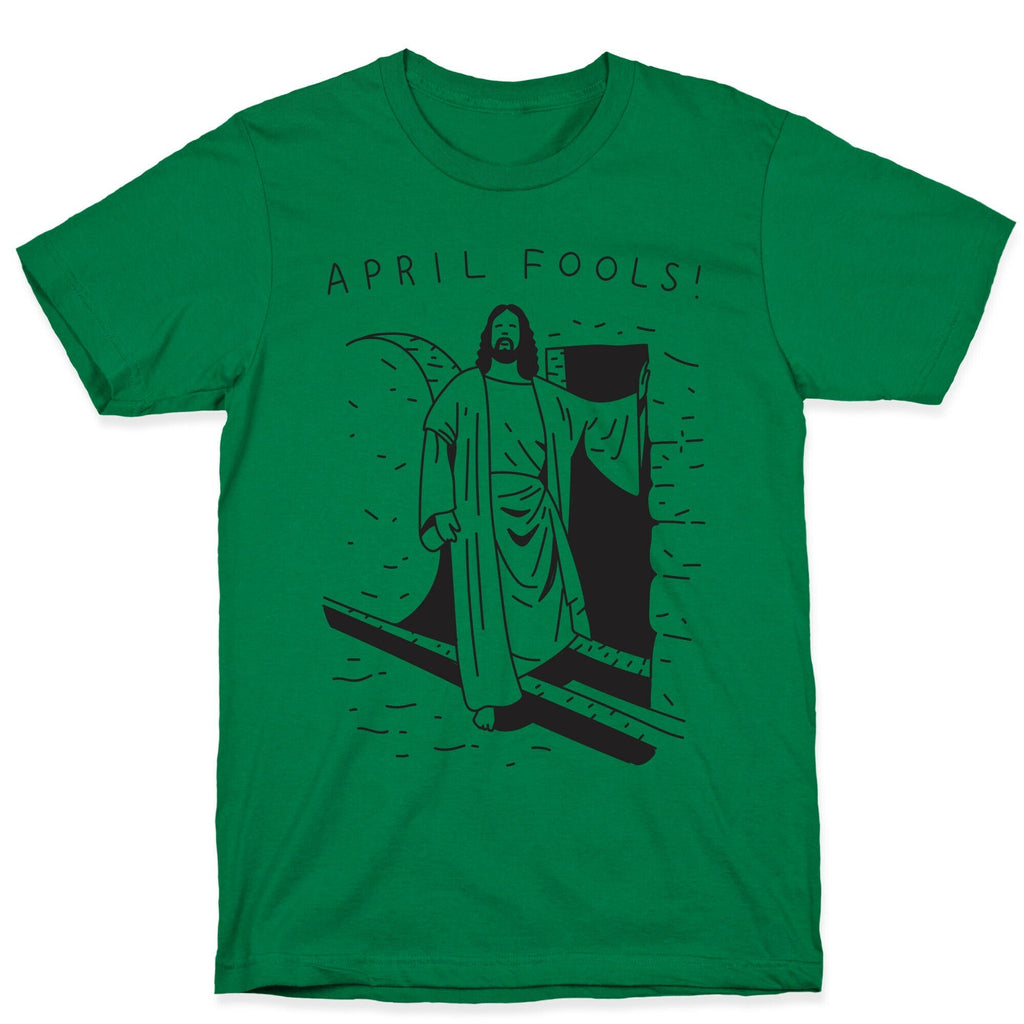 April Fools Jesus T-Shirt Hoodie, Sweatshirt | CoreVibeTees.com (Image 4)