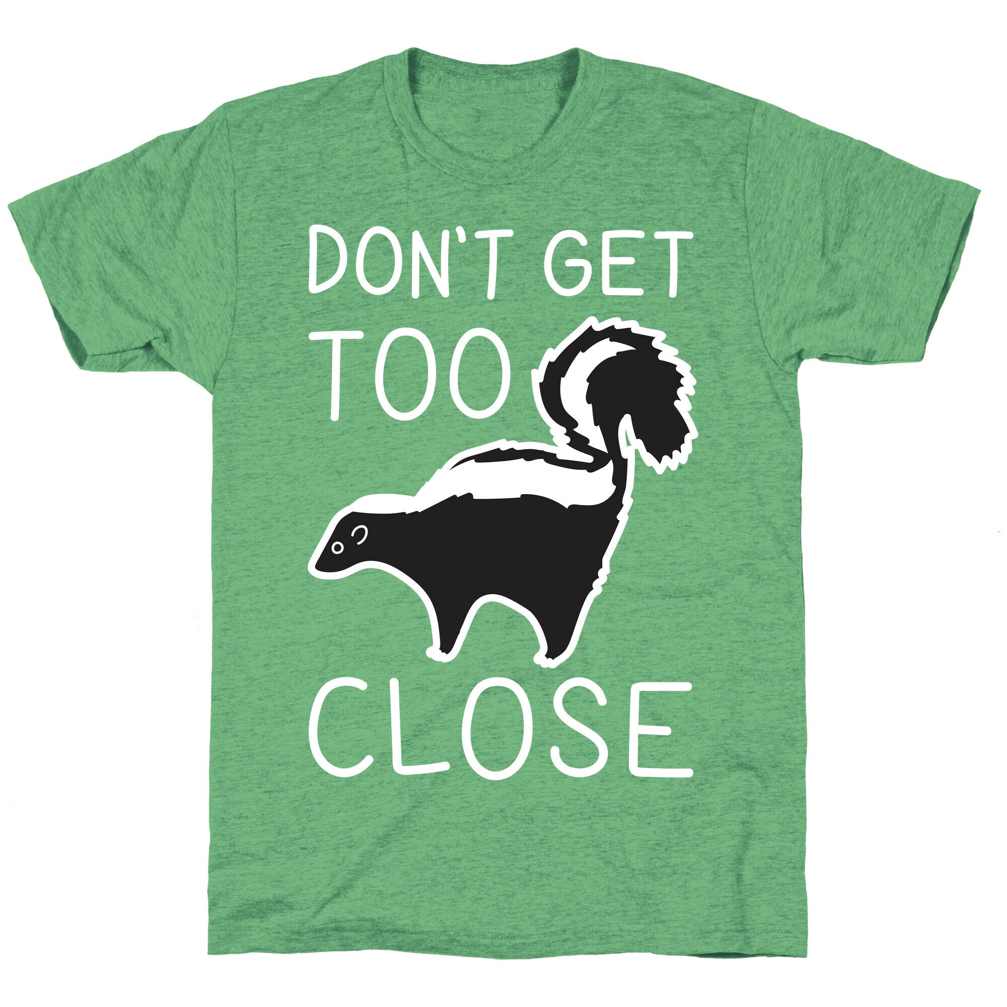 Don't Get Too Close Unisex Triblend Tee Hoodie, Sweatshirt | CoreVibeTees.com (Image 2)