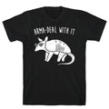 Arma-Deal With It Armadillo T-Shirt Hoodie, Sweatshirt | CoreVibeTees.com (Image 1)