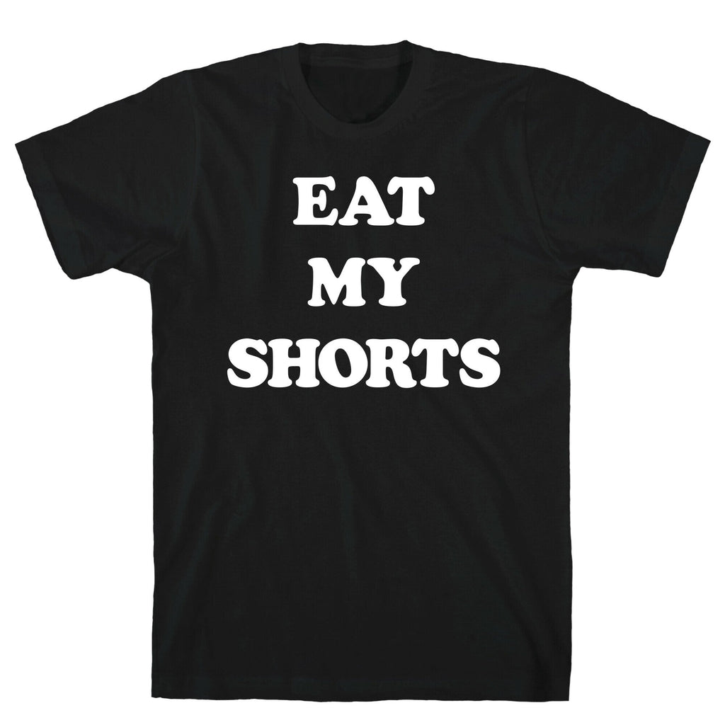 Eat My Shorts T-Shirt Hoodie, Sweatshirt | CoreVibeTees.com (Image 1)