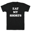 Eat My Shorts T-Shirt Hoodie, Sweatshirt | CoreVibeTees.com (Image 1)