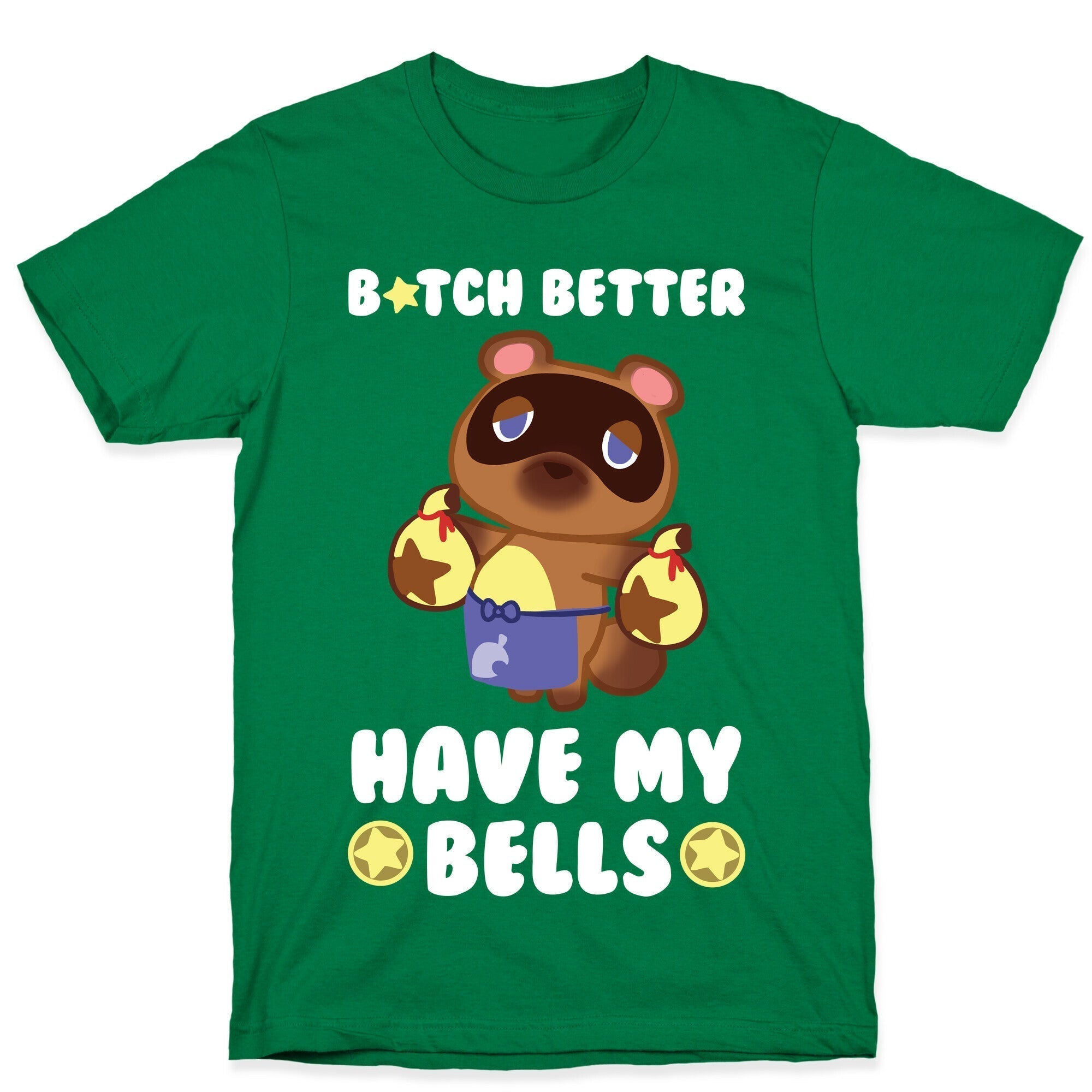 B*tch Better Have My Bells - Animal Crossing T-Shirt Hoodie, Sweatshirt | CoreVibeTees.com (Image 3)