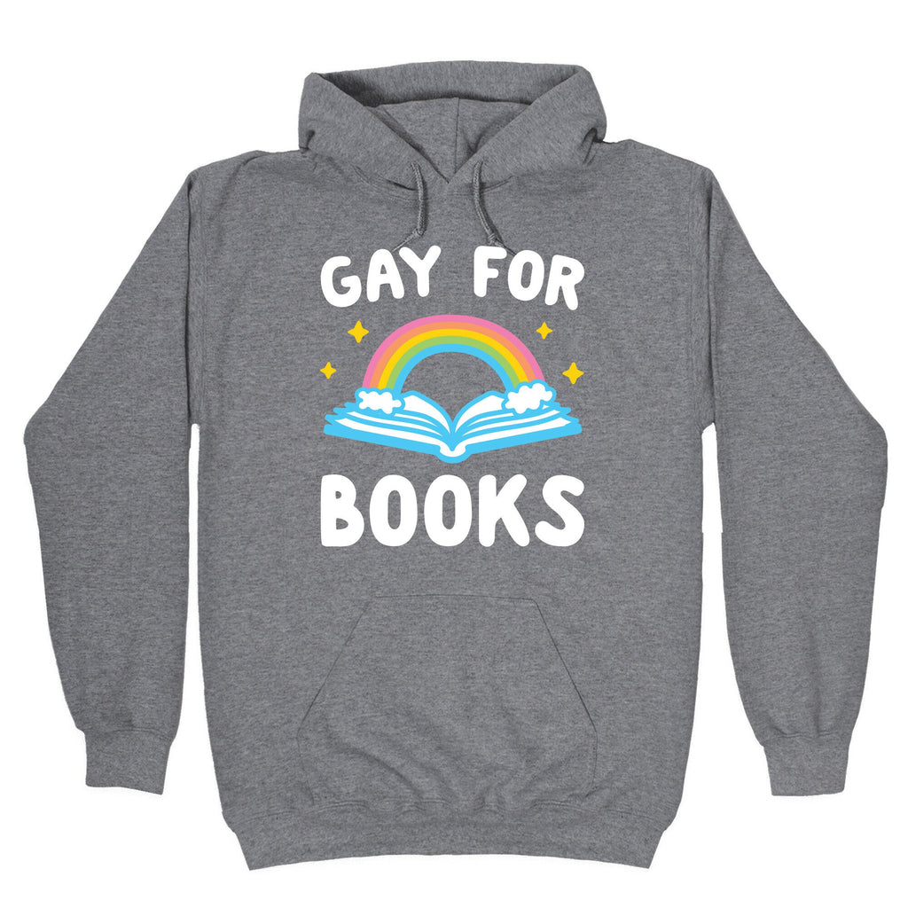 Gay For Books Hoodie T-Shirts, Sweatshirt | CoreVibeTees.com (Image 1)