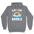 Gay For Books Hoodie T-Shirts, Sweatshirt | CoreVibeTees.com (Image 1)