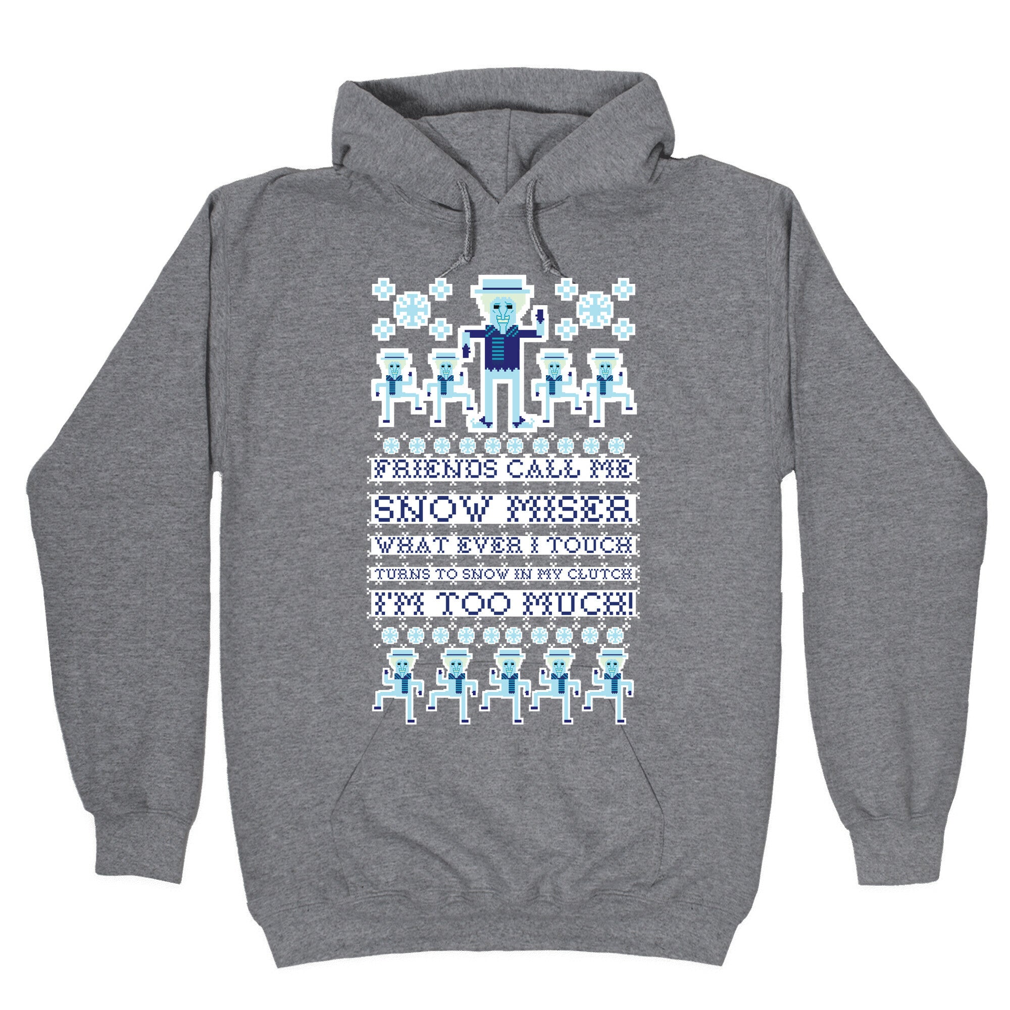 Friends Call Me Snow Miser Hoodie Style001 T-Shirts, Sweatshirt | CoreVibeTees.com (Image 1)