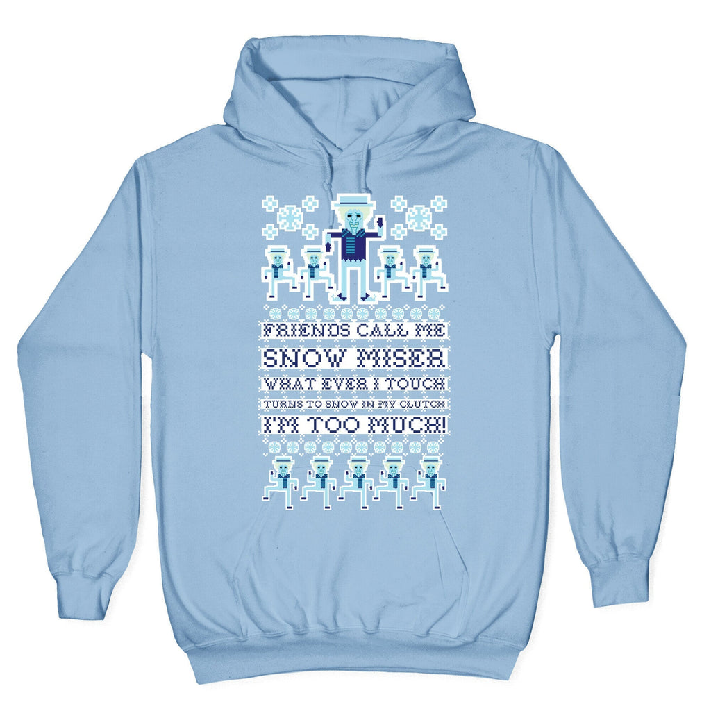 Friends Call Me Snow Miser Hoodie Style001 T-Shirts, Sweatshirt | CoreVibeTees.com (Image 4)