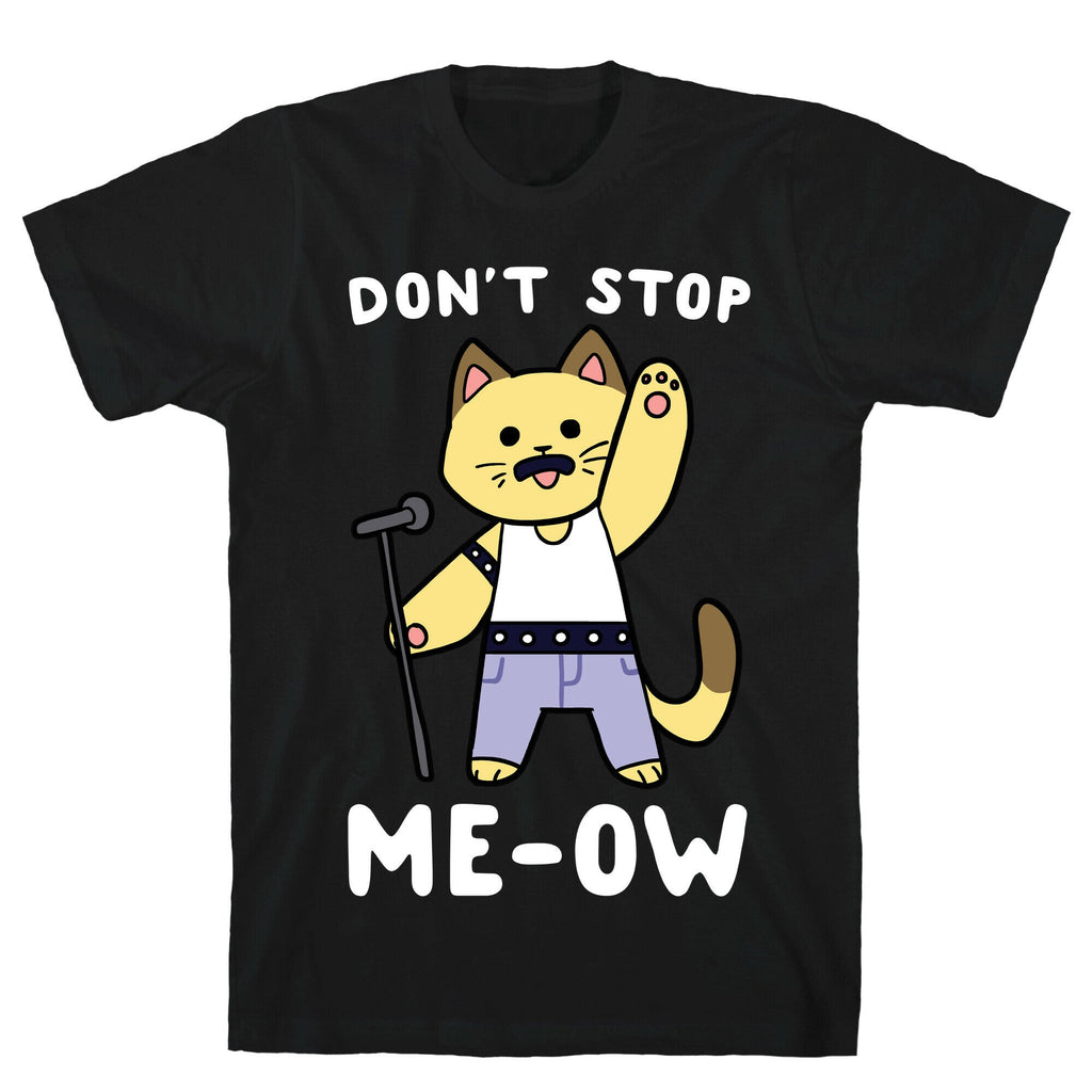 Don't Stop Me-ow T-Shirt Hoodie, Sweatshirt | CoreVibeTees.com (Image 1)
