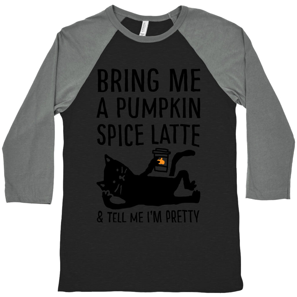Bring Me A Pumpkin Spice Latte And Tell Me I'm Pretty Cat Baseball Tee Hoodie, Sweatshirt | CoreVibeTees.com (Image 3)