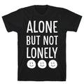 Alone But Not Lonely T-Shirt Hoodie, Sweatshirt | CoreVibeTees.com (Image 1)