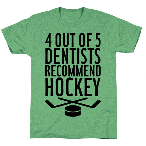 4 Out Of 5 Dentists Recommend Hockey Unisex Triblend Tee Hoodie, Sweatshirt | CoreVibeTees.com (Image 1)