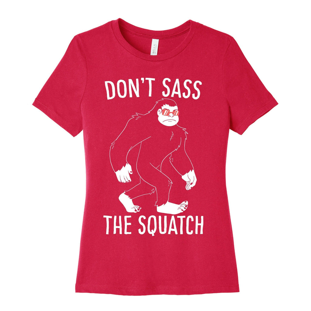 Don't Sass the Squatch Women's Cotton Tee Hoodie, Sweatshirt | CoreVibeTees.com (Image 2)