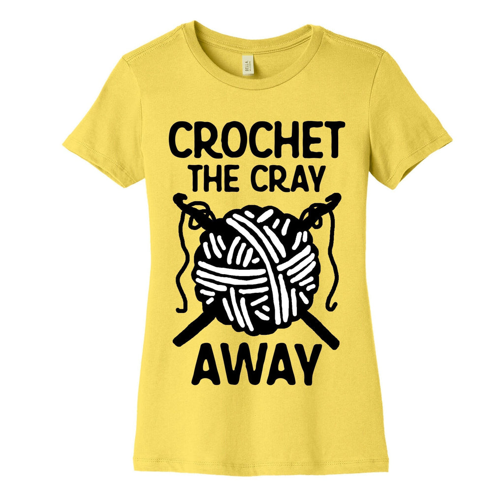 Crochet The Cray Away Women's Cotton Tee Hoodie, Sweatshirt | CoreVibeTees.com (Image 3)