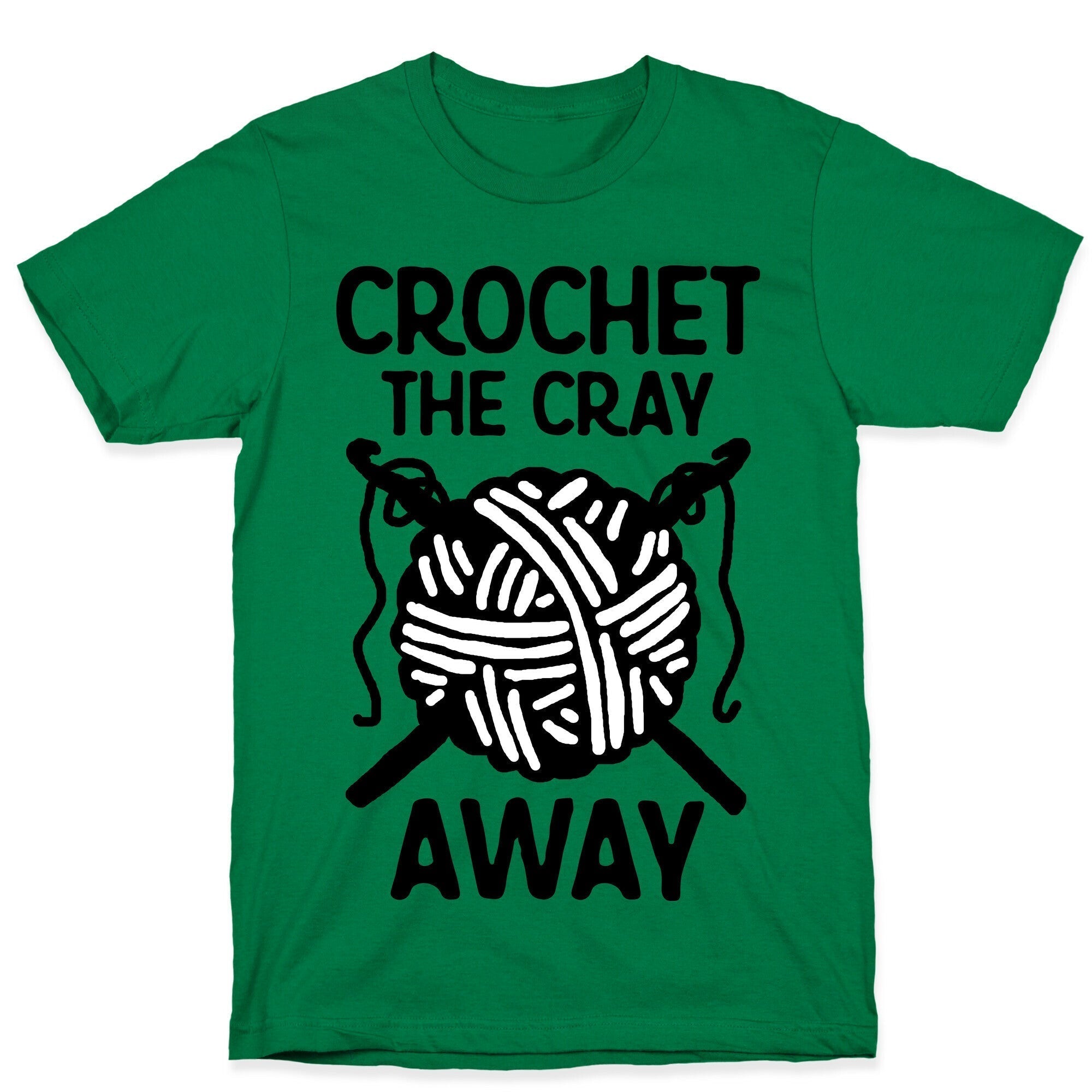 Crochet The Cray Away T-Shirt Hoodie, Sweatshirt | CoreVibeTees.com (Image 5)